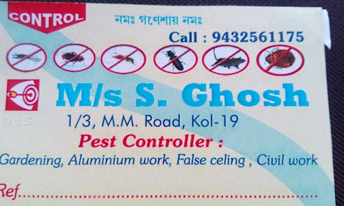 M/s S.Ghosh - Pest Control in Ballygunge, Kolkata