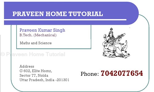 Praveen Home Tutorial - School Tuitions in Sector 77, Noida