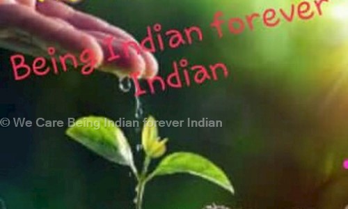 We Care Being Indian forever Indian - Pest Control in Dadri Road, Noida