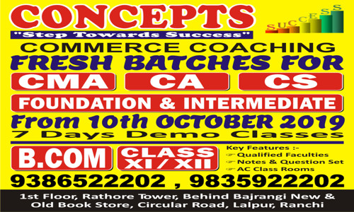 CONCEPTS (Commerce Coaching class In Ranchi) - Finance & Accounting tuitions in Lalpur, Ranchi