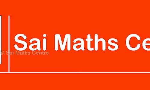 Sai Maths Centre - School Tuitions in Guduvanchery, Chennai