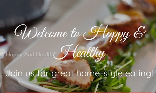 Happy And Healthy - Catering Services in Patliputra Colony, Patna