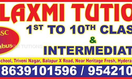 Laxmi Tutions - School Tuitions in Balapur, Hyderabad