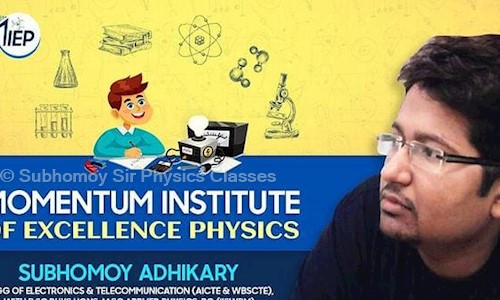 Subhomoy Sir Physics Classes - School Tuitions in Hastings, Kolkata
