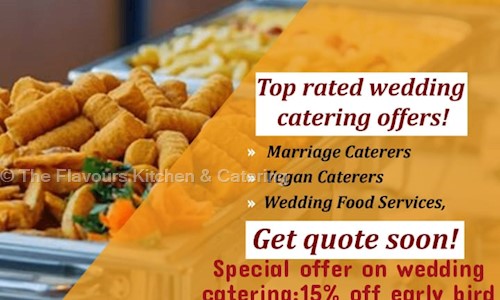 The Flavours Kitchen & Catering - Catering Services in Mehrauli, Delhi