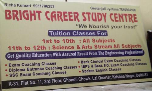 Bright career study centre - School Tuitions in Krishna Nagar, Delhi