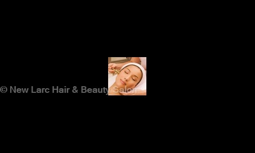 New Larc Hair & Beauty Salon - Job Training in Aundh, Pune