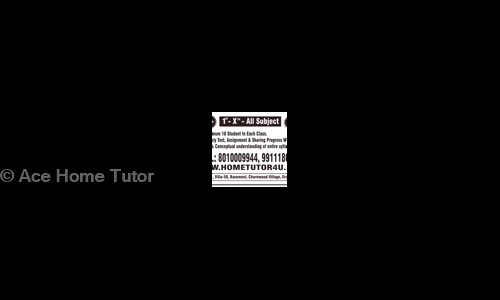 Ace Home Tutor - School Tuitions in Delhi Cantt, Delhi