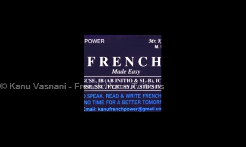 Kanu Vasnani - French Home Tuitions - School Tuitions in Khar West, Mumbai