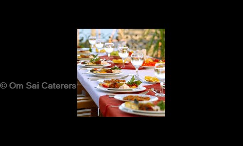 Om Sai Caterers - Catering Services in Rameshwari, Nagpur