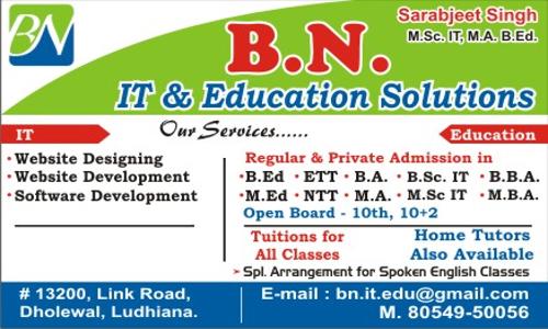 B.N. IT & EDUCATION SOLUTIONS - School Tuitions in Dholewal Chowk, Ludhiana