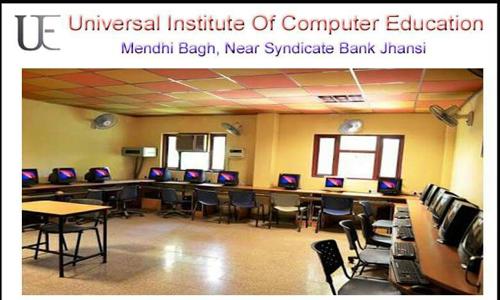 Universal Institute of Computer Education - Job Training in Nai Basti, Jhansi