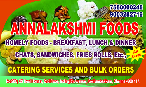 Annalakshmi Foods - Catering Services in Kovilambakkam, Chennai