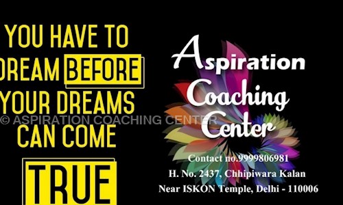 ASPIRATION COACHING CENTER - School Tuitions in Old Delhi, Delhi