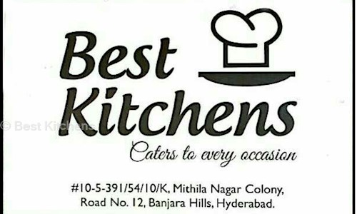 Best Kitchens - Catering Services in Banjara Hills, Hyderabad