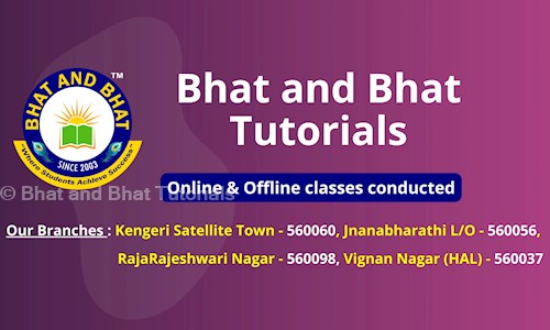 Bhat and Bhat Tutorials  - School Tuitions in Rajarajeshwari Nagar, Bangalore