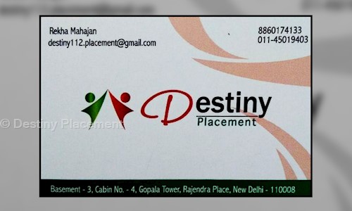 Destiny Placement - Placement Consultancies in Patel Nagar, Delhi