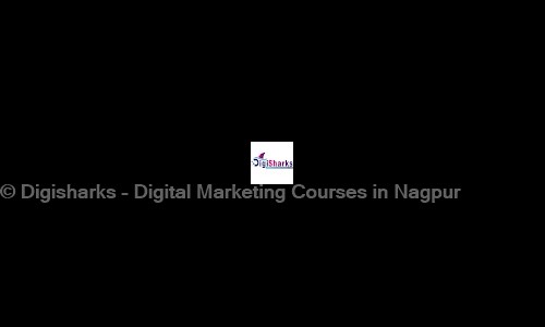 Digisharks - Digital Marketing Courses in Nagpur - Job Training in Sadar, Nagpur