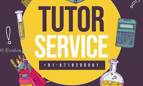 Evolve Tutoring Services - School Tuitions in Jamia Nagar, Delhi