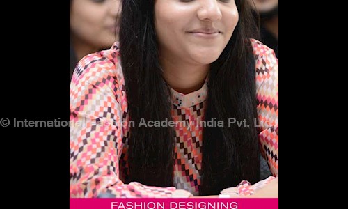 International Fashion Academy India Pvt. Ltd. - Job Training in Rajouri Garden, Delhi