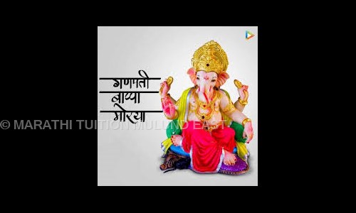 MARATHI TUITION MULUND EAST - School Tuitions in Mulund East, Mumbai