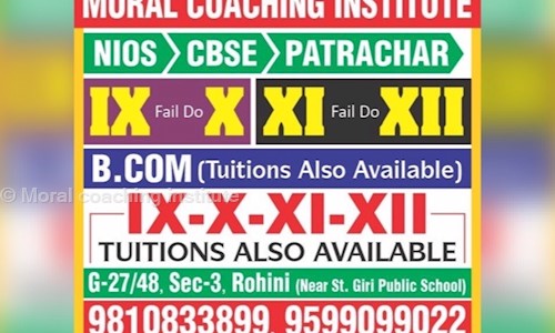 Moral Coaching Institute - School Tuitions in Rohini, Delhi