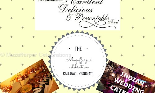 Muzaffarpur Celebrations - Catering Services in Club Road, Muzaffarpur