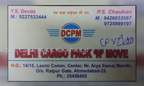 Delhi Carrier Pack & Move Pvt. Ltd. - Packers and Movers in Khadia, Ahmedabad