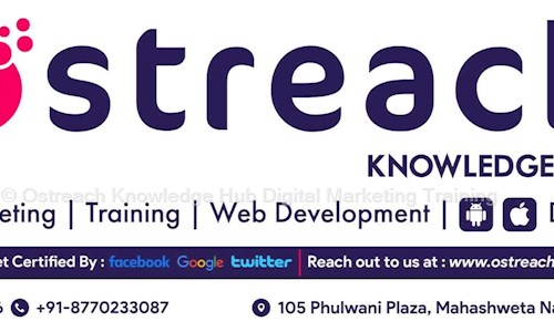 Ostreach Knowledge Hub Digital Marketing Training - Job Training in Mahashweta Nagar, Ujjain