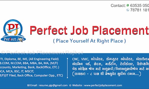 Perfect Job Placement Rajkot - Placement Consultancies in 150 Feet Ring Road, Rajkot