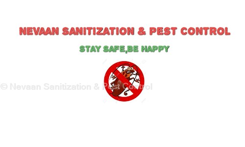 Nevaan Sanitization & Pest Control - Pest Control in Kandivali East, Mumbai