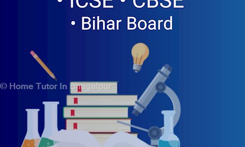 Home Tutor In Bhagalpur - School Tuitions in Bhikhanpur, Bhagalpur