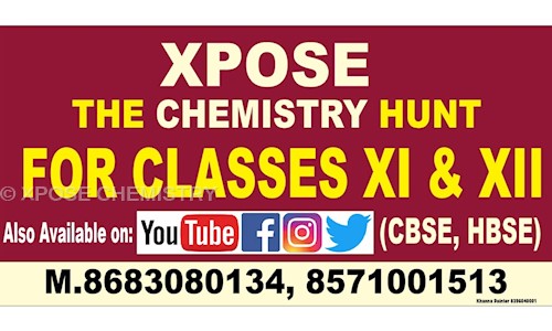 XPOSE CHEMISTRY - School Tuitions in Rohtak Road, Gohana