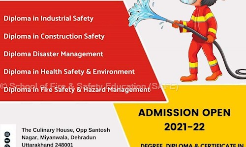 School of Fire & Safety Education SAFE - Job Training in Miyawala, Dehradun