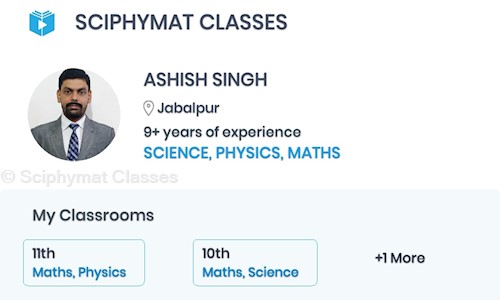 Sciphymat Classes - School Tuitions in Gwarighat, Jabalpur