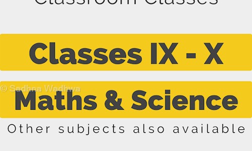Sadhna Wadhwa - School Tuitions in Hari Nagar, Delhi
