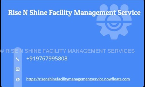 RISE N SHINE FACILITY MANAGEMENT SERVICES - Packers and Movers in Shahupuri, Satara