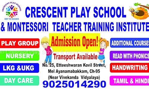 Crescent Play School & Day Care - School Tuitions in Kil Ayanambakkam, Chennai