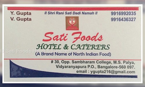 Sati Foods Hotel & Caterers - Catering Services in Vidyaranyapura, Bangalore