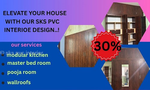 sks pvc interior - Interior Designers & Decorators in Mookandapalli, Hosur