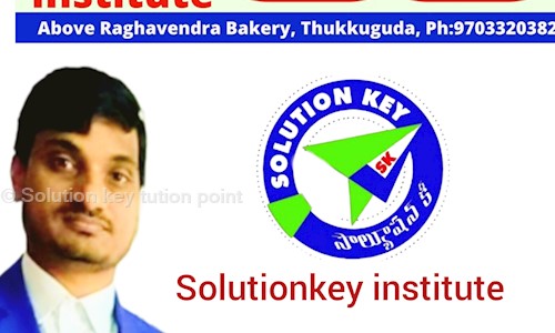 Solution key tution point - School Tuitions in Tukkuguda, Hyderabad