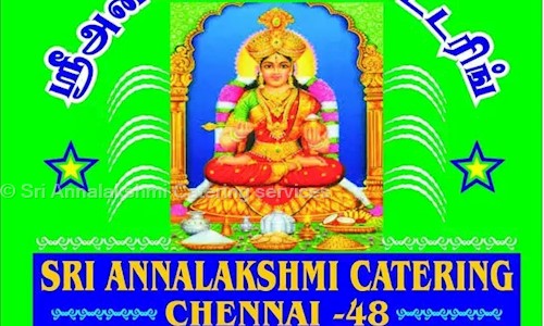 Sri Annalakshmi Catering services - Catering Services in Mannivakkam, Chennai