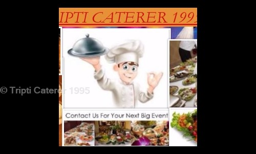 Tripti Caterer 1995 - Catering Services in Shobha Bazaar, Kolkata