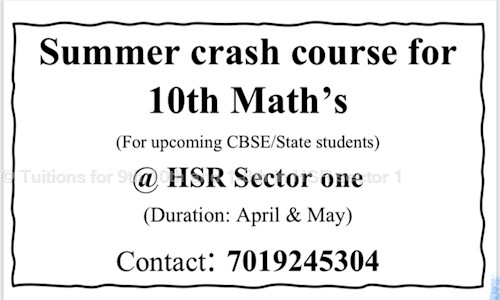 Tuitions for 9th,10th and 1-8th in HSR sector 1 - School Tuitions in HSR Layout, Bangalore