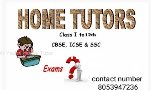 Yadav Home Tutor - School Tuitions in Rajouri Garden, Delhi