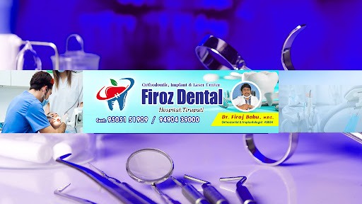 Firoz Dental Hospital image