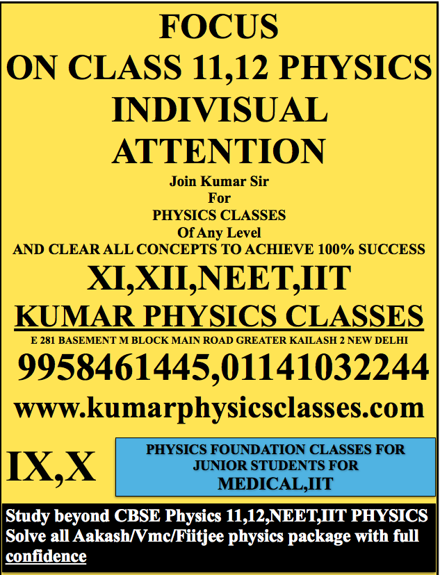 Tutor Teaching Classes of Kumar Physics Classes