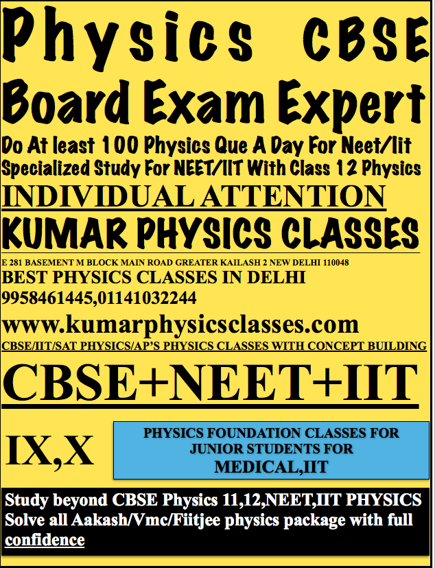 One-on-One Coaching of Kumar Physics Classes