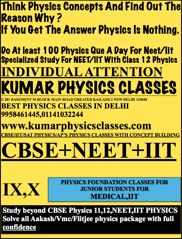 Tutor Teaching Classes of Kumar Physics Classes