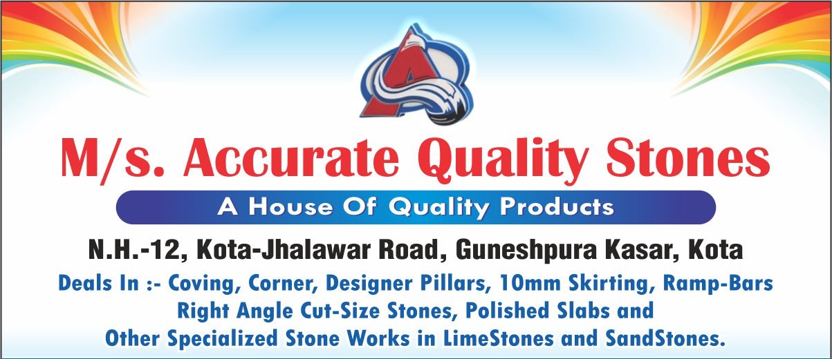 Accurate Quality Stones Kota Industrial Area Kota